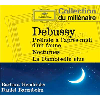 Debussy: Prelude a l'apres-midi d'un faune, Nocturnes, La damoiselle elue.../Various Artists