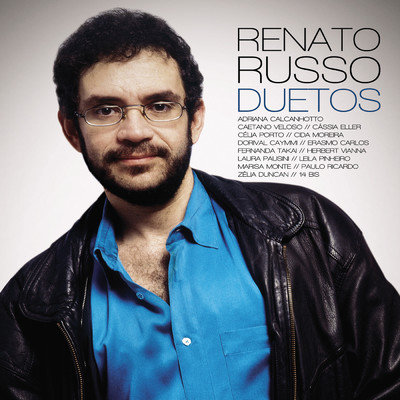 Renato Russo／マリーザ・モンチ