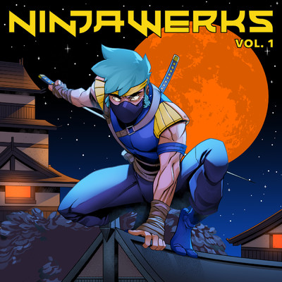 Ninjawerks (Vol. 1)/Various Artists