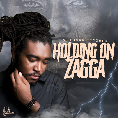 シングル/Holding On/Zagga