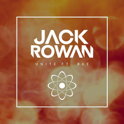 Unite (feat. Bee)/Jack Rowan