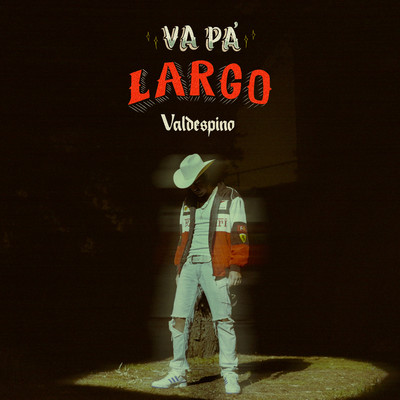 Va Pa Largo/Valdespino