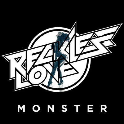 Monster/Reckless Love