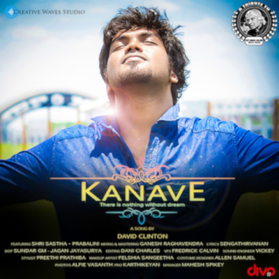 Kanave - There is nothing without dreams/David Clinton