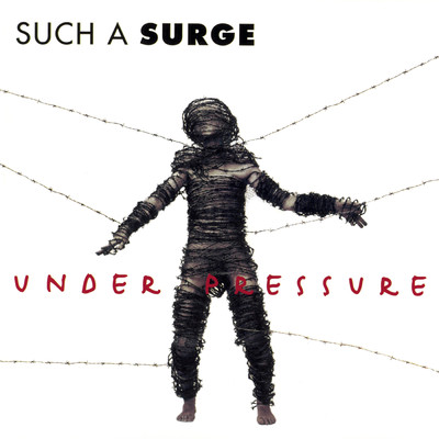 アルバム/Under Pressure/Such A Surge