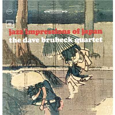 アルバム/Jazz Impressions Of Japan/The Dave Brubeck Quartet