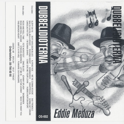 E. Hitler och Eddie Meduza inleder/Eddie Meduza