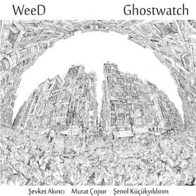 Ghostwatch/WeeD