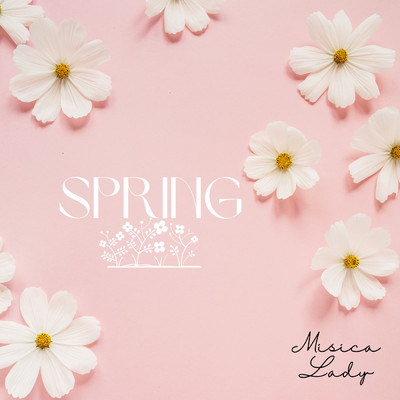 シングル/Spring/Musica Lady