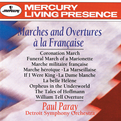 アルバム/Marches & Overtures a la Francaise/デトロイト交響楽団／ポール・パレー