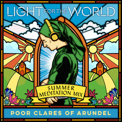 アルバム/Summer: Meditation Mix/Poor Clare Sisters Arundel
