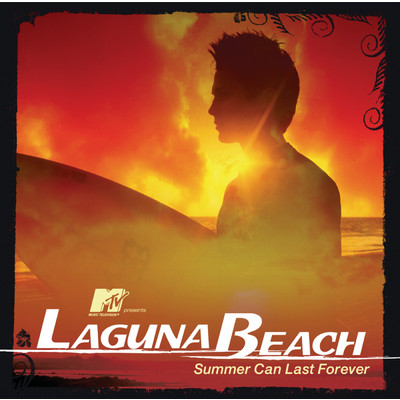 MTV Presents Laguna Beach - Summer Can Last Forever/Various Artists
