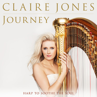 Claire Jones - Journey: Harp to SooThe Soul/Claire Jones