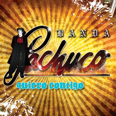 アルバム/Quiero Contigo/Banda Pachuco