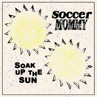 Soak Up The Sun/サッカー・マミー