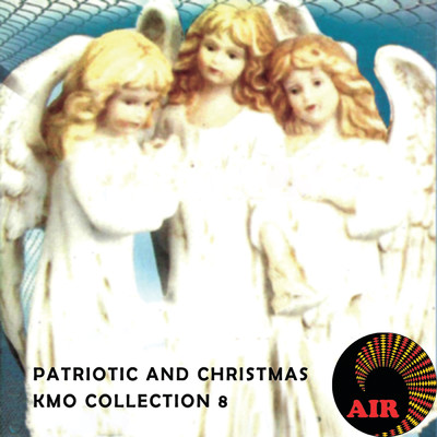 Patriotic And Christmas (KMC Collection 8)/Various Artists