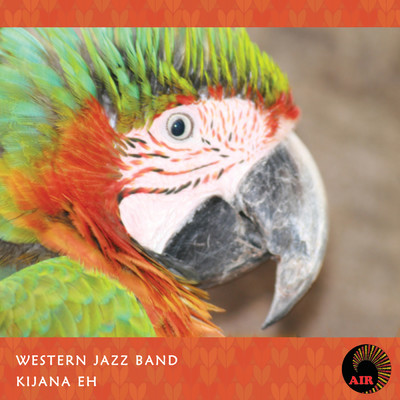アルバム/Kijana Eh/Western Jazz Band