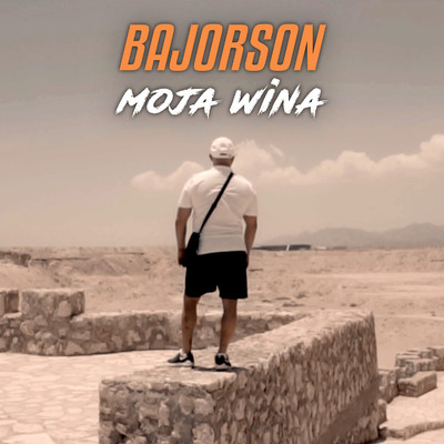 シングル/Moja wina/Bajorson