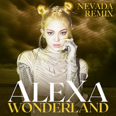 シングル/Wonderland (Nevada Remix)/AleXa
