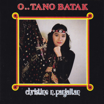 アルバム/O... Tano Batak/Christine N. Panjaitan
