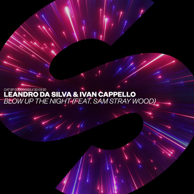 Blow Up The Night (feat. Sam Stray Wood)/Leandro Da Silva & Ivan Cappello