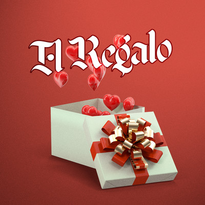 シングル/El regalo/Repente XEO