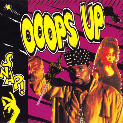 シングル/Ooops Up (The Double Trouble Mix)/SNAP！
