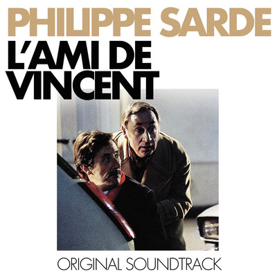 アルバム/L'ami de Vincent/Philippe Sarde