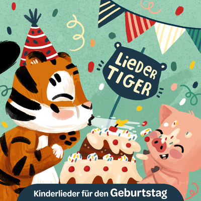 Kinderlieder fur den Geburtstag - EP/LiederTiger
