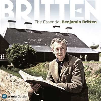 アルバム/The Essential Benjamin Britten/Benjamin Britten
