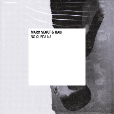 シングル/No queda na/Babi & Marc Segui