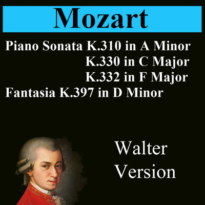 アルバム/ピアノソナタ K.310,330,332(ヴァルター)/Pianozone , ヴォルフガング・アマデウス・モーツァルト