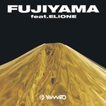 Fujiyama feat. ELIONE/Yamato