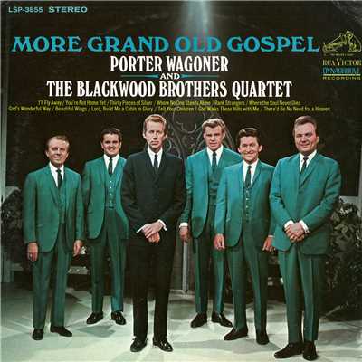 Lord, Build Me a Cabin In Glory/Porter Wagoner／The Blackwood Brothers Quartet