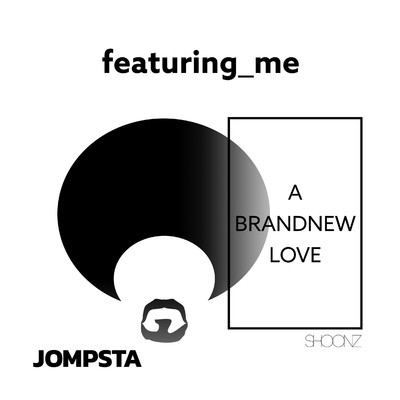 シングル/A Brandnew Love (Extended Mix)/featuring_me