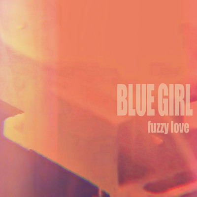 A Girl on the goodbye/BLUE GIRL