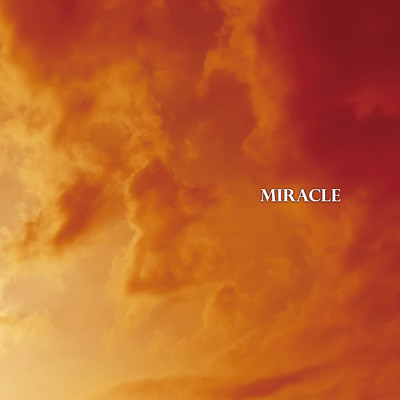 MIRACLE/石田洋介