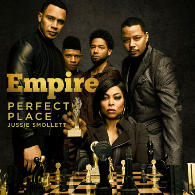 シングル/Perfect Place (featuring Jussie Smollett／From ”Empire”)/Empire Cast