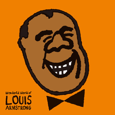 アルバム/ワンダフル・ワールド～生誕120周年記念ベスト/Louis Armstrong