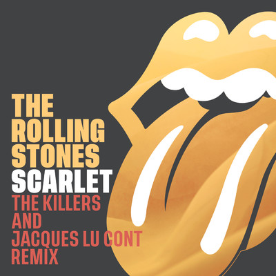 Scarlet (featuring Jimmy Page／The Killers & Jacques Lu Cont Remix)/ザ・ローリング・ストーンズ