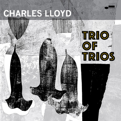 アルバム/Trio Of Trios/チャールス・ロイド