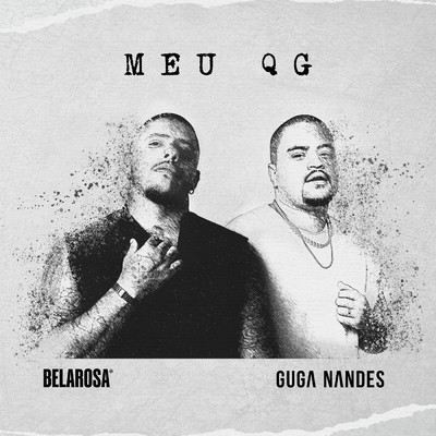 シングル/Meu QG/BELAROSA／Guga Nandes