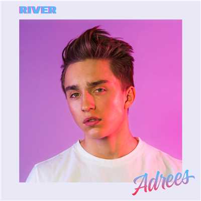 シングル/River/Adrees