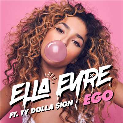 シングル/Ego (featuring Ty Dolla $ign)/エラ・エア