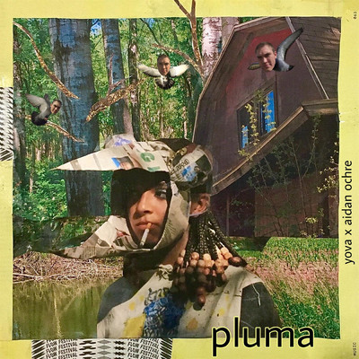 Pluma (feat. Aidan Ochre)/Yova