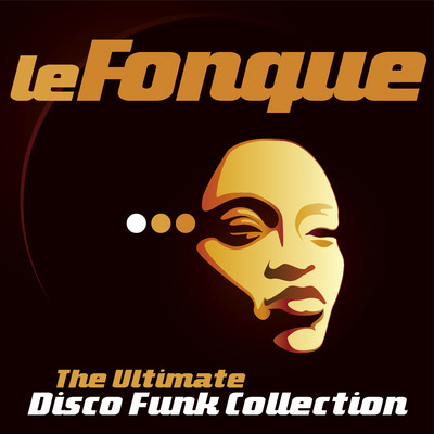アルバム/Le Fonque: The Ultimate Disco Funk Collection/Various Artists