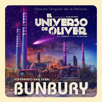 シングル/Esperando una senal (Cancion Original de la pelicula El Universo de Oliver)/Bunbury
