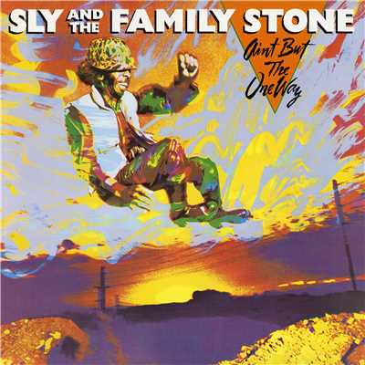 アルバム/Ain't But The One Way/Sly & The Family Stone