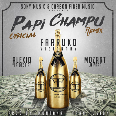 Papi Champu (Remix) feat.Alexio ”La Bestia”,Mozart La Para/Farruko