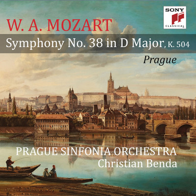 Mozart: Symphony No. 38 in D Major, K. 504 ”Prague”/Prague Sinfonia Orchestra／Christian Benda